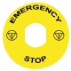Marked legend, diameter 90 for emergency stop,  EMERGENCY STOP, logo ISO13850