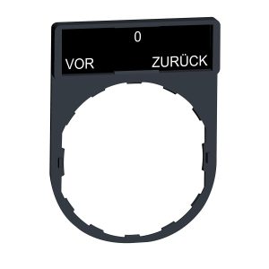Držač za legendu 30 x 40 mm s legendom 8 x 27 mm, s oznakom VOR-O-ZURÜCK